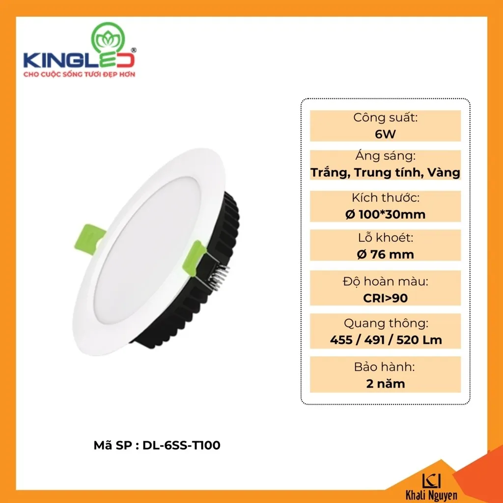 Đèn led âm trần Downlight Ruby 6W Kingled DL-6SS-T100 đơn sắc